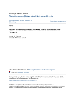 Factors Influencing Wheat Curl Mite &lt;I&gt;Aceria Tosichella&lt;/I&gt; Keifer
