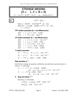 Strange Mesons (S = ±1, C = B = 0)