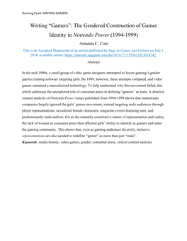 Writing “Gamers”: the Gendered Construction of Gamer Identity in Nintendo Power (1994-1999) Amanda C