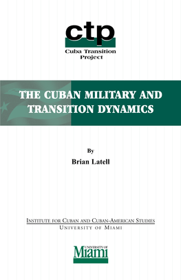 The Cuban Military and Transition Dynamics