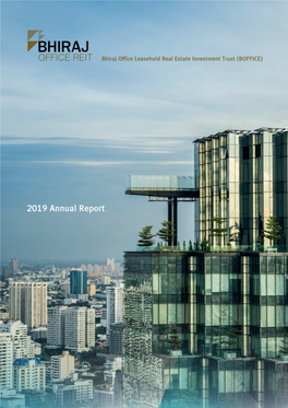 2019 Annual Report “We Construct Not Just a Building, We Are Constructing Quality of Working-Life”