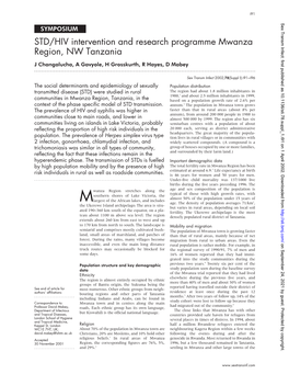 STD/HIV Intervention and Research Programme Mwanza Region, NW Tanzania J Changalucha, a Gavyole, H Grosskurth, R Hayes, D Mabey