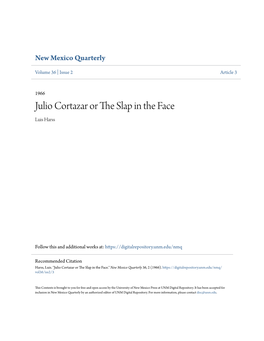 Julio Cortazar Or the Slap in the Face