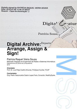 Digital Archive: Arrange, Assign & Sign!