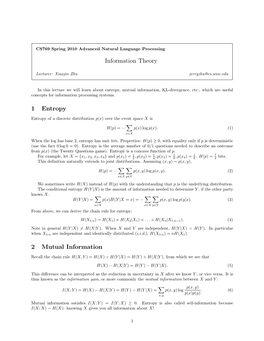 Information Theory 1 Entropy 2 Mutual Information