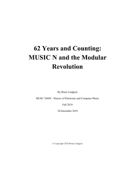 62 Years and Counting: MUSIC N and the Modular Revolution