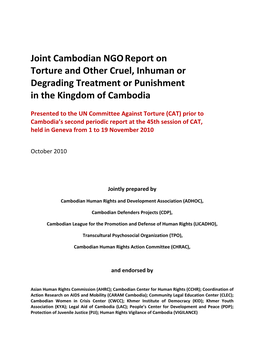 Joint Cambodian Ngoreport on Torture and Other Cruel, Inhuman