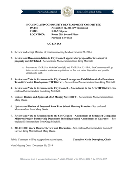 HOUSING and COMMUNITY DEVELOPMENT COMMITTEE DATE: November 12, 2014 (Wednesday) TIME: 5:30-7:30 P.M