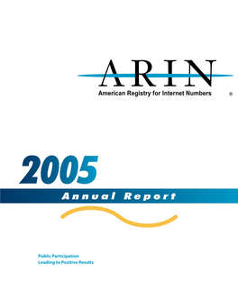 ARIN 2005 Annual Report