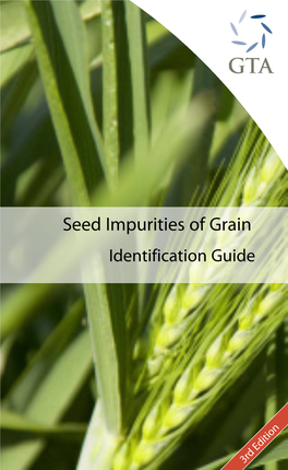 Seed Impurities of Grain Identification Guide