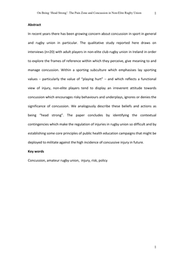 1 1 Abstract in Recent Years There Has Been Growing Concern About Concussion in Sport in General and Rugby Union in Particular