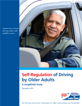 Self-Regulation of Driving by Older Adults a Longroad Study