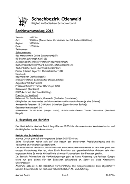 Schachbezirk ODENWALD Saison 15-16 Datum Text (Währung in EUR) Einnahmen Ausgaben