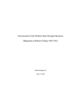 Advancement of the Modern State Through Education: Bulgarians at Robert College 1863-1912