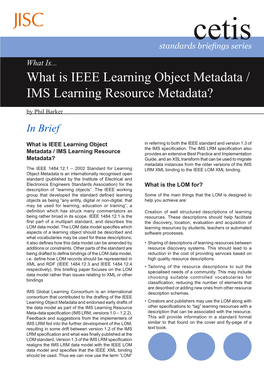 What Is IEEE Learning Object Metadata / IMS Learning Resource Metadata? by Phil Barker in Brief