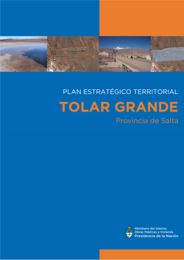 Plan Estratégico Territorial TOLAR GRANDE Provincia De Salta