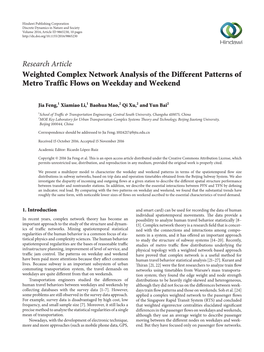 Research Article Weighted Complex Network Analysis of the Different Patterns of Metro Traffic Flows on Weekday and Weekend