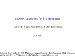 582670 Algorithms for Bioinformatics