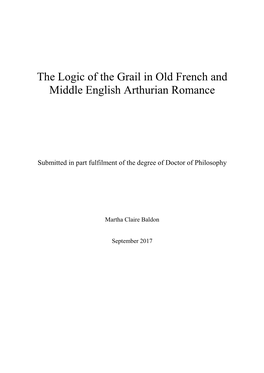 The Logic of the Grail in Old French and Middle English Arthurian Romance