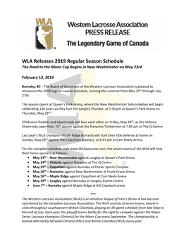WLA Releases 2019 Regular Season Schedule the Road to the Mann Cup Begins in New Westminster on May 23Rd