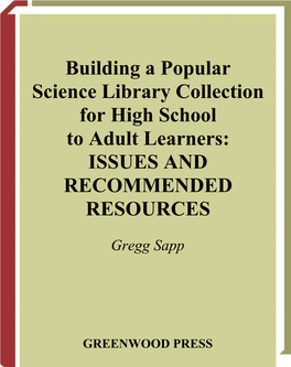 Building a Popular Science Library Collection for High School to Adult Learners: ISSUES and RECOMMENDED RESOURCES