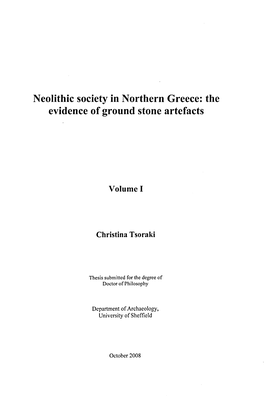 Neolithic Society in Northern Greece: the Evidence of Ground Stone Artefacts
