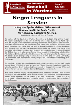 Negro Leaguers in Service If They Can Fight and Die on Okinawa and Guadalcanal in the South Pacific, They Can Play Baseball in America
