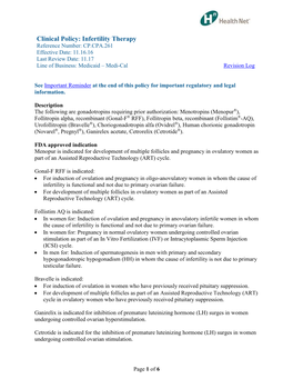 Infertility Therapy Reference Number: CP.CPA.261 Effective Date: 11.16.16 Last Review Date: 11.17 Line of Business: Medicaid – Medi-Cal Revision Log