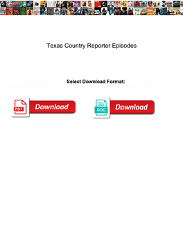 Texas Country Reporter Episodes
