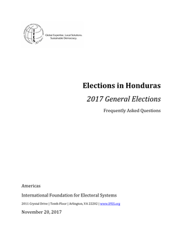 Elections in Honduras: 2017 General Elections Frequently Asked Questions