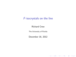 F-Isocrystals on the Line