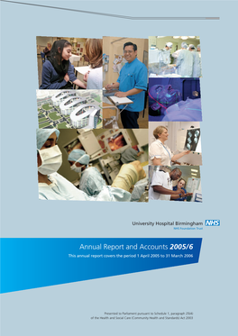 Annual Report and Accounts 2005/6 This Annual Report Covers the Period 1 April 2005 to 31 March 2006