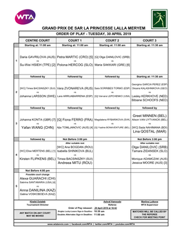 Grand Prix De Sar La Princesse Lalla Meryem Order of Play - Tuesday, 30 April 2019