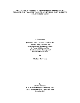 An Analytical Approach to Vibraphone Performance Through the Transcription and Analysis of Gary Burton’S Solo on Blue Monk