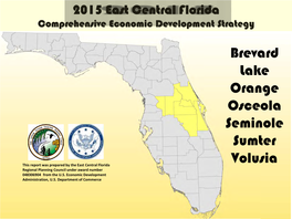 Brevard Lake Orange Osceola Seminole Sumter Volusia