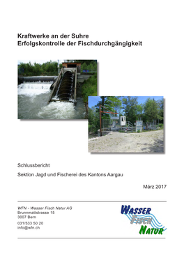 Erfolgskontrolle Fischdurchgängigkeit Kraftwerke an Der Suhre