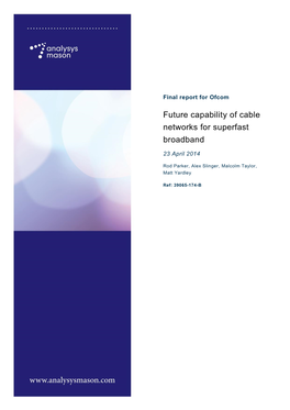 Analysys Mason Report on Developments in Cable for Superfast Broadband