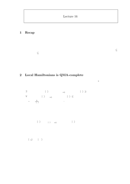 6.845 Quantum Complexity Theory, Lecture 16