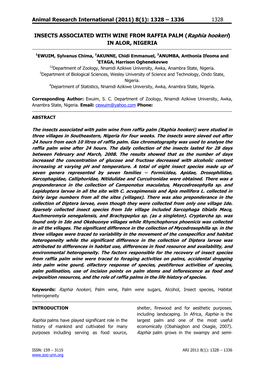 Insects Associated with Palm Wine from Raffia Palm (Raphia Hookeri) Were Studied in Three Villages in Southeastern, Nigeria for Four Weeks