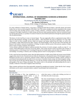 INTERNATIONAL JOURNAL of ENGINEERING SCIENCES & RESEARCH TECHNOLOGY Psychological Profile Through Bioenergy Fields Dr