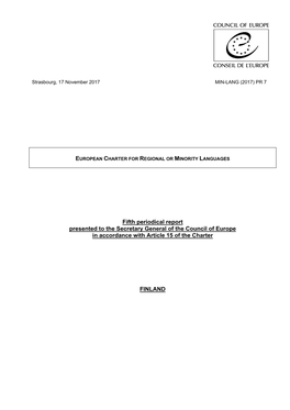 Fifth Periodical Report Presented to the Secretary General of the Council of Europe in Accordance with Article 15 of the Charter