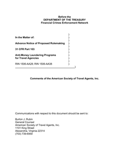 Before the DEPARTMENT of the TREASURY Financial Crimes Enforcement Network ) in the Matter Of: ) ) Advance Notice of Proposed Ru