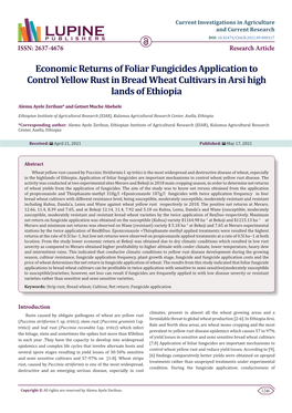 Economic Returns of Foliar Fungicides Application to Control Yellow Rust in Bread Wheat Cultivars in Arsi High Lands of Ethiopia