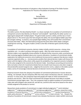 Descriptive Asymmetries in Evaluative Vs Non-Evaluative Framing of the Dollar Auction Implications for Theories of Escalation of Commitment