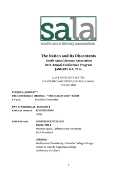 The Nation and Its Discontents South Asian Literary Association 2014 Annual Conference Program JANUARY 8-9, 2014