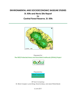 St. Kitts Site Report for Central Forest Reserves