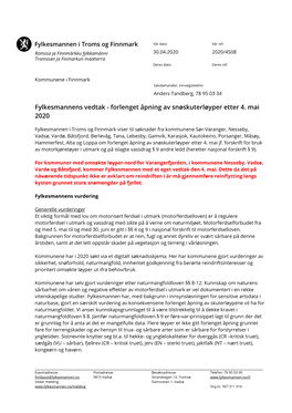 Fylkesmannens Vedtak - Forlenget Åpning Av Snøskuterløyper Etter 4