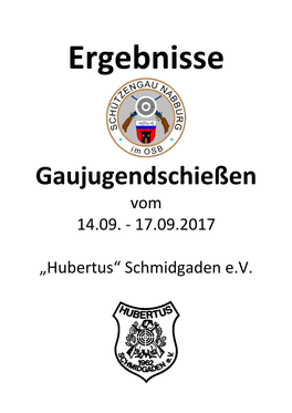 Ergebnisse Gaujugendschießen 2017