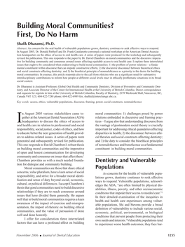 Building Moral Communities? First, Do No Harm Shafik Dharamsi, Ph.D