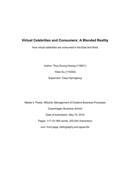 Virtual Celebrities and Consumers: a Blended Reality